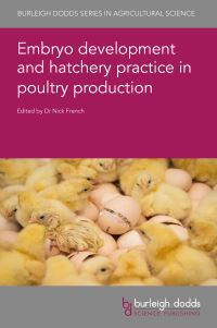 Book Cover for Embryo Development and Hatchery Practice in Poultry Production by Nick French
