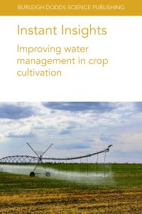 Book Cover for Improving Water Management in Crop Cultivation by Amir Haghverdi