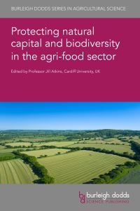 Book Cover for Protecting Natural Capital and Biodiversity in the Agri-Food Sector by Jill Atkins