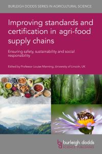 Book Cover for Improving Standards and Certification in Agri-Food Supply Chains by Louise Manning, Professor Louise Manning, Ms Pilar Pampin, Dr Jo Treweek