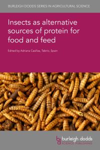 Book Cover for Insects as Alternative Sources of Protein for Food and Feed by Adriana Casillas