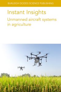 Book Cover for Unmanned Aircraft Systems in Agriculture by Chunhua Zhang