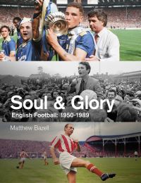 Book Cover for Soul and Glory by Matthew Bazell