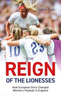 Book Cover for Reign of the Lionesses by Carrie Dunn