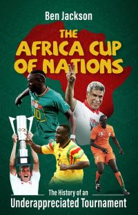 Book Cover for The Africa Cup of Nations by Ben Jackson