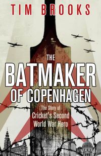 Book Cover for The Batmaker of Copenhagen by Tim Brooks