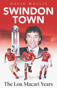 Book Cover for Swindon Town by Dave Wallis