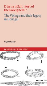Book Cover for Dún Na nGall, 'Fort of the Foreigners'? by Megan McAuley