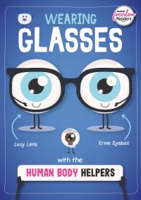 Book Cover for Wearing Glasses With the Human Body Helpers by Harriet Brundle