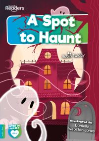 Book Cover for A Spot to Haunt by Robin Twiddy