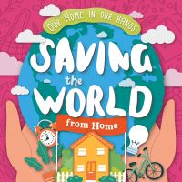 Book Cover for Saving the World from Home by Hermione Redshaw