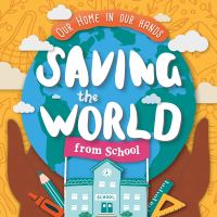 Book Cover for Saving the World from School by Hermione Redshaw