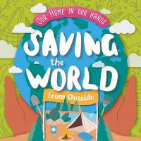 Book Cover for Saving the World Outside by Hermione Redshaw