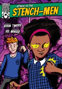 Book Cover for Attack of the Stench-Men by Robin Twiddy