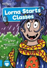 Book Cover for Lorna Starts Classes by Emilie Dufresne