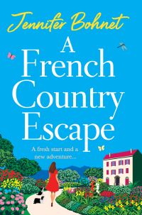 Book Cover for A French Country Escape by Jennifer Bohnet