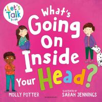 Book Cover for What's Going On Inside Your Head? by Molly Potter