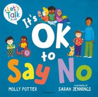 Book Cover for It's OK to Say No by Molly Potter