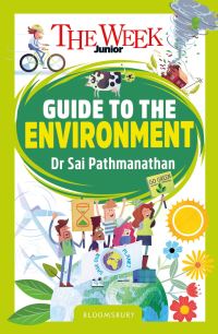 Book Cover for The Week Junior Guide to the Environment by Dr Sai Pathmanathan