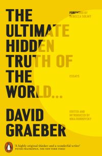 Book Cover for The Ultimate Hidden Truth of the World by David Graeber