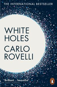 Book Cover for White Holes by Carlo Rovelli