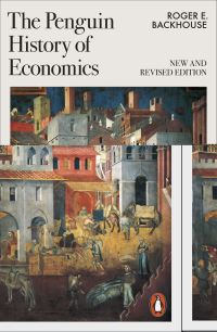 Book Cover for The Penguin History of Economics by Roger Backhouse
