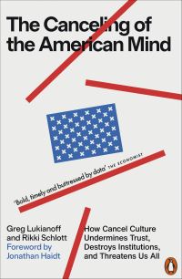 Book Cover for The Canceling of the American Mind by Greg Lukianoff, Rikki Schlott