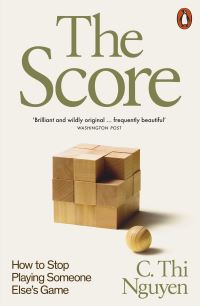 Book Cover for The Score by C Thi Nguyen