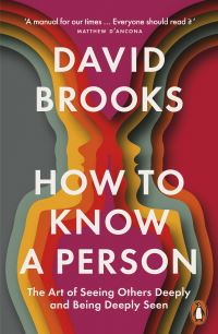 Book Cover for How to Know a Person by David Brooks