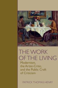 Book Cover for The Work of the Living by Patrick Thomas Henry