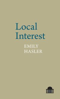 Book Cover for Local Interest by Emily Hasler