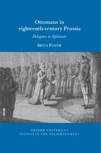 Book Cover for Ottomans in Eighteenth-Century Prussia by Irena Fliter