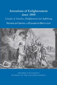 Book Cover for Inventions of Enlightenment Since 1800 by Elisabeth Décultot, Nicholas Cronk