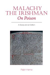 Book Cover for Malachy the Irishman, On Poison by Ralph Hanna