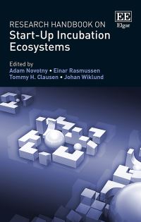 Book Cover for Research Handbook on Start-Up Incubation Ecosystems by Adam Novotny, Einar Rasmussen, Tommy H Clausen, Johan Wiklund
