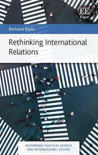 Book Cover for Rethinking International Relations by Bertrand Badie