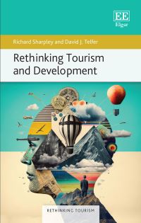 Book Cover for Rethinking Tourism and Development by Richard Sharpley, David J Telfer