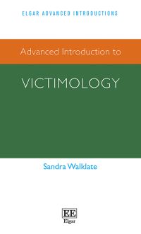 Book Cover for Advanced Introduction to Victimology by Sandra Walklate