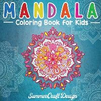 Book Cover for Mandala Coloring Book for Kids by Summer Craft Design