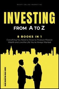 Book Cover for Investing from A to Z [8 in 1] by Marketing Nespy Online Marketing