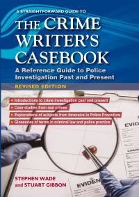 Book Cover for A Straightforward Guide to the Crime Writers Casebook by Stephen Wade, Stuart Gibbon
