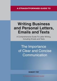 Book Cover for Writing Business and Personal Letters, Emails and Texts by Robert Fry