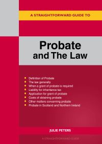 Book Cover for A Straightforward Guide to Probate and the Law by Julie Peters