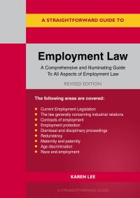 Book Cover for A Straightforward Guide to Employment Law by Karen Lee