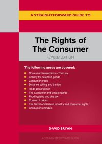 Book Cover for A Straightforward Guide to the Rights of the Consumer by David Bryan