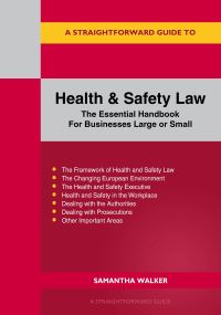 Book Cover for A Straightforward Guide to Health and Safety by Samantha Walker