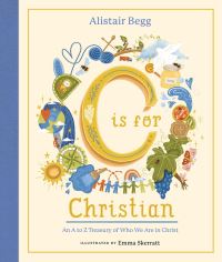 Book Cover for C Is for Christian by Alistair Begg