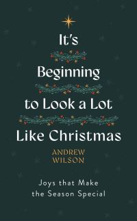 Book Cover for It's Beginning to Look a Lot Like Christmas by Andrew Wilson
