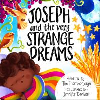 Book Cover for Joseph and the Very Strange Dreams by Tim Thornborough