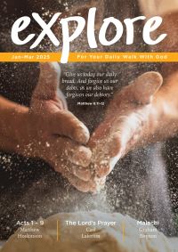 Book Cover for Explore (Jan-Mar 2025) by Graham Beynon, Matthew Hoskinson, Dave GriffithJones, Carl Laferton, Paul Jump, Anna Marsh, Phil Allcock